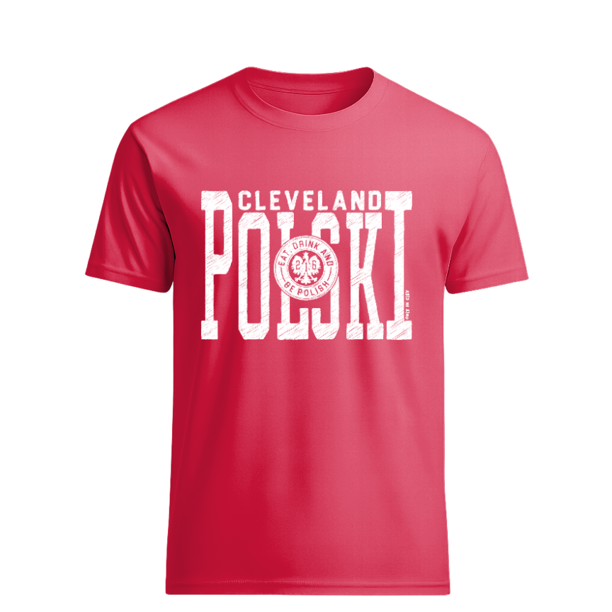 Polski Eat Drink & Be Polish Only in Clev