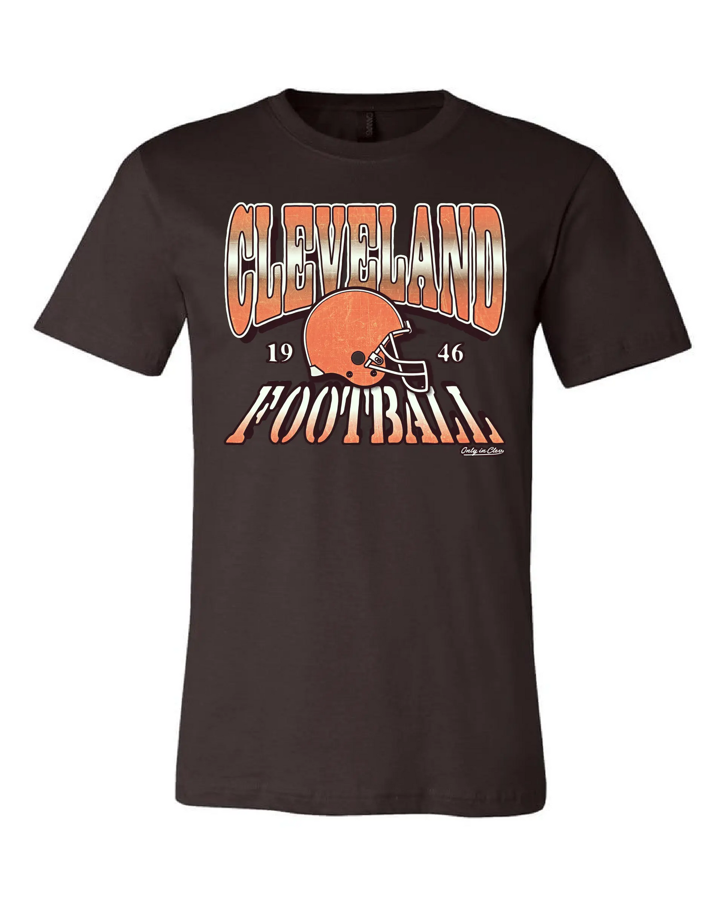 "Cleveland Football Old School Design on Brown - Only in Clev