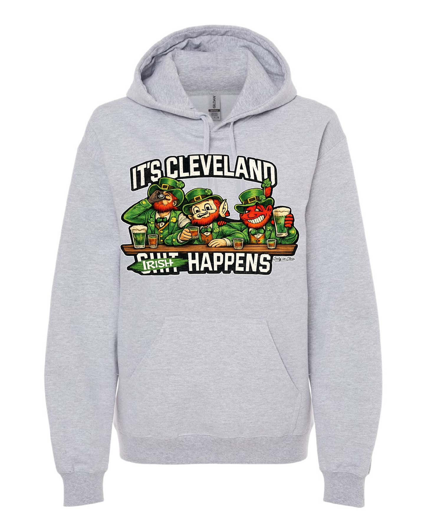 Irish Happens (Cleveland Style) on Gray Only in Clev