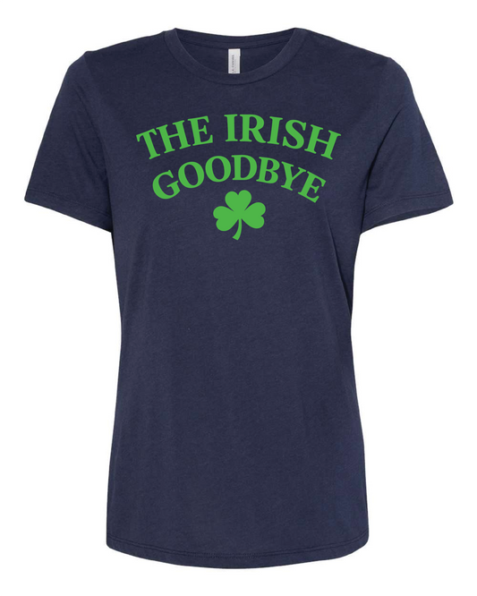"Irish Goodbye" design on navy Only in Clev
