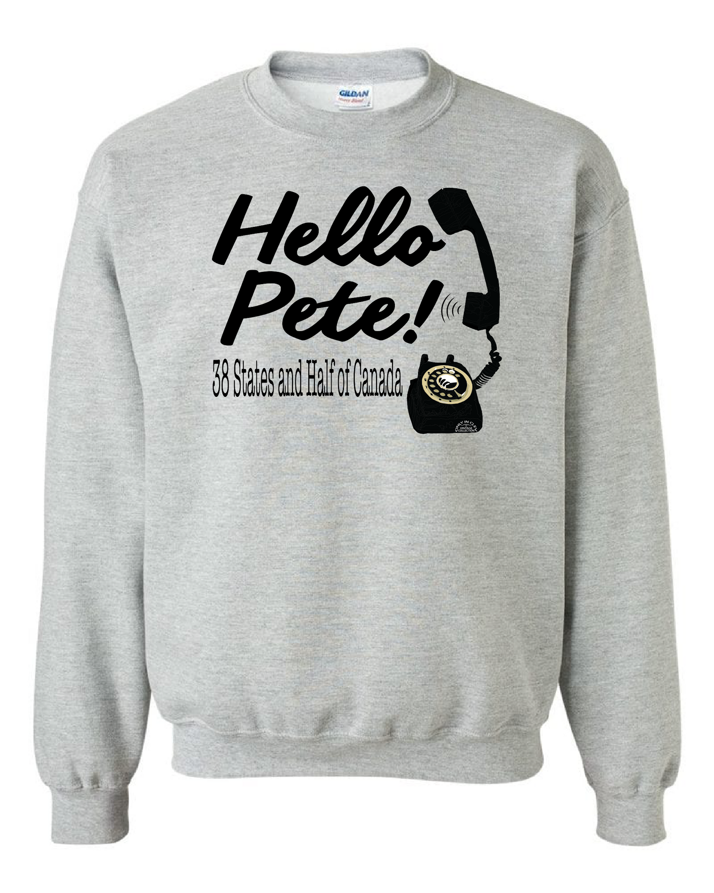 "Hello Pete" design on gray - Only in Clev