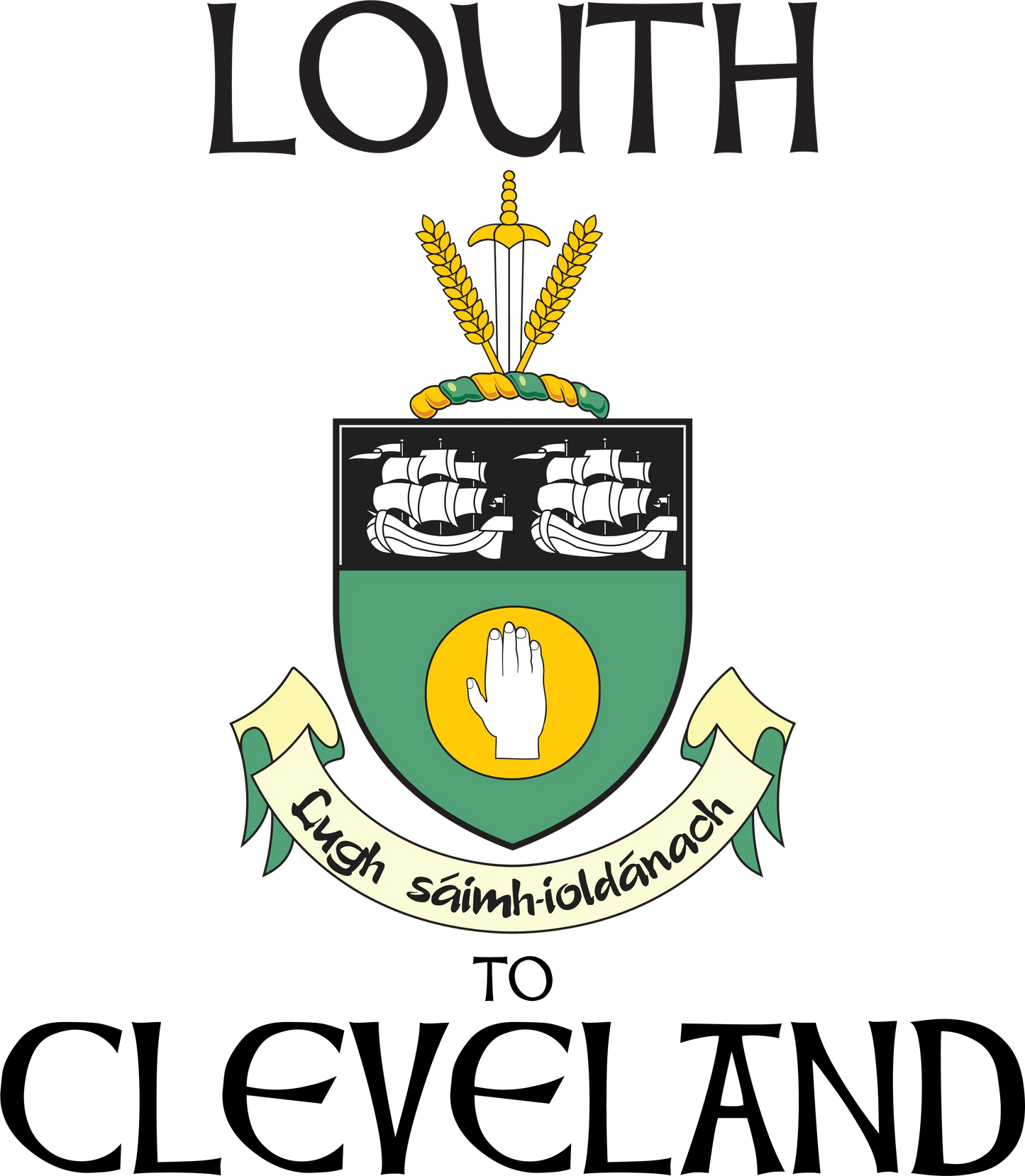 "Louth to Cle" Irish Counties Design on Gray - Only in Clev