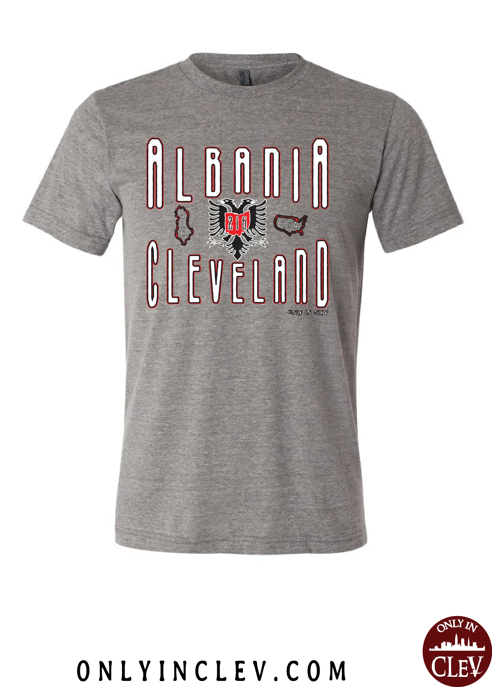 "Cleveland Albania" Design on Gray - Only in Clev
