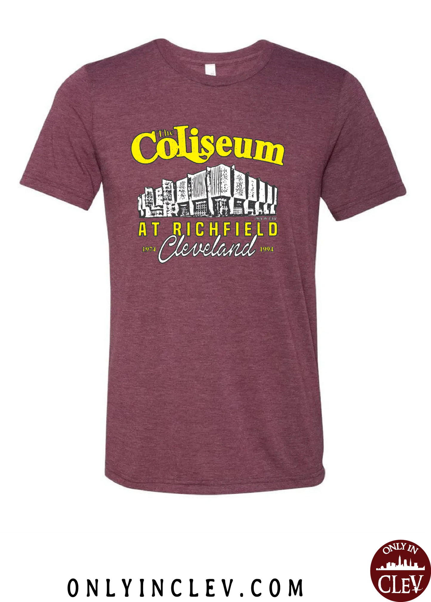 "The Coliseum" on Maroon - Only in Clev