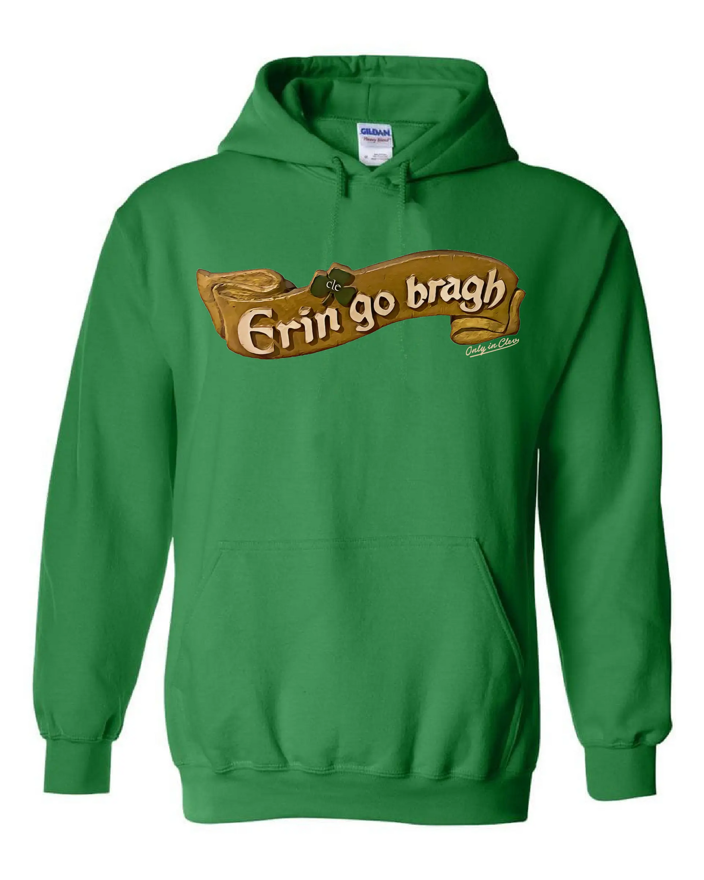"Erin Go Braugh Cle" Design on Irish Green - Only in Clev