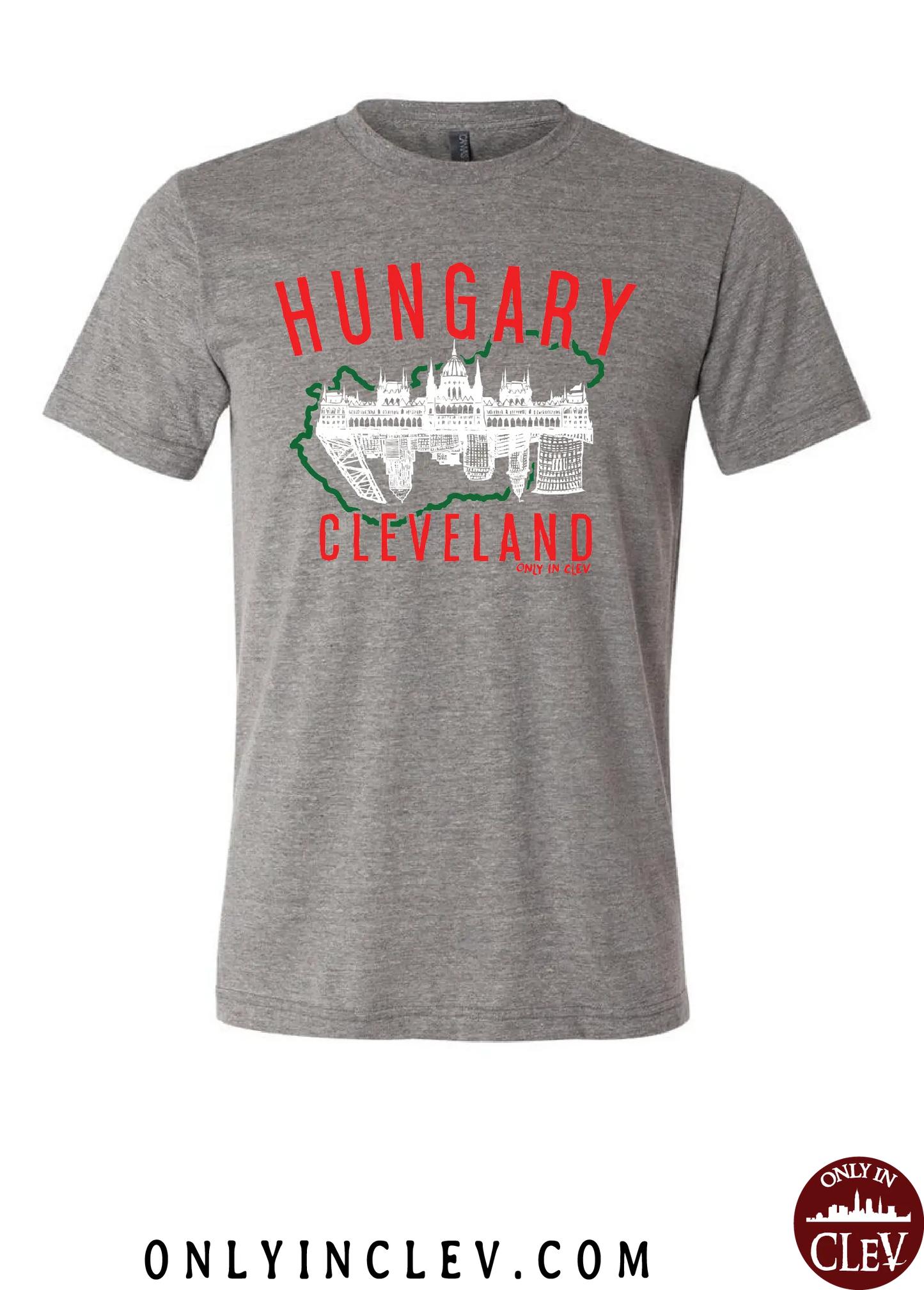 "Cleveland Hungary" Design on Gray - Only in Clev