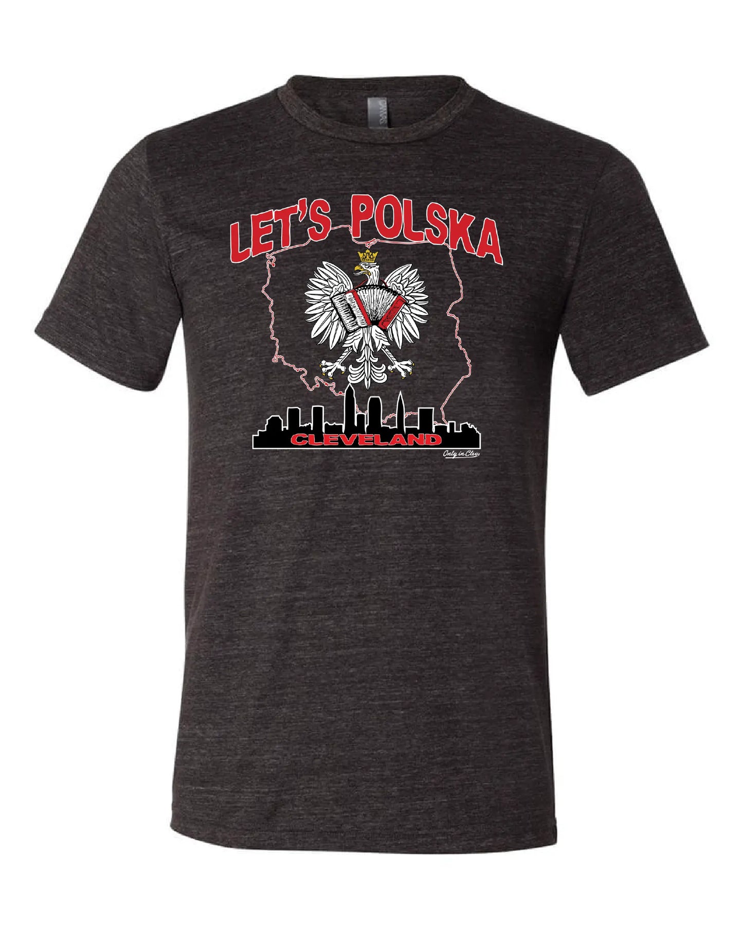 "Let's Polska" Design on Black - Only in Clev