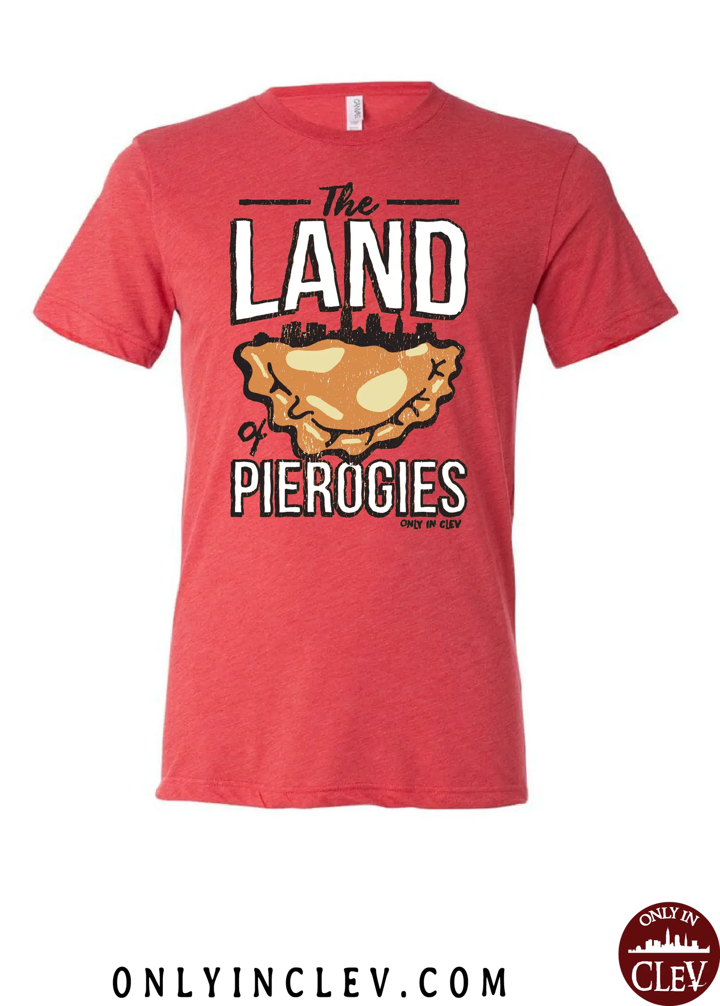 "Land of Pierogies" Design on Red - Only in Clev