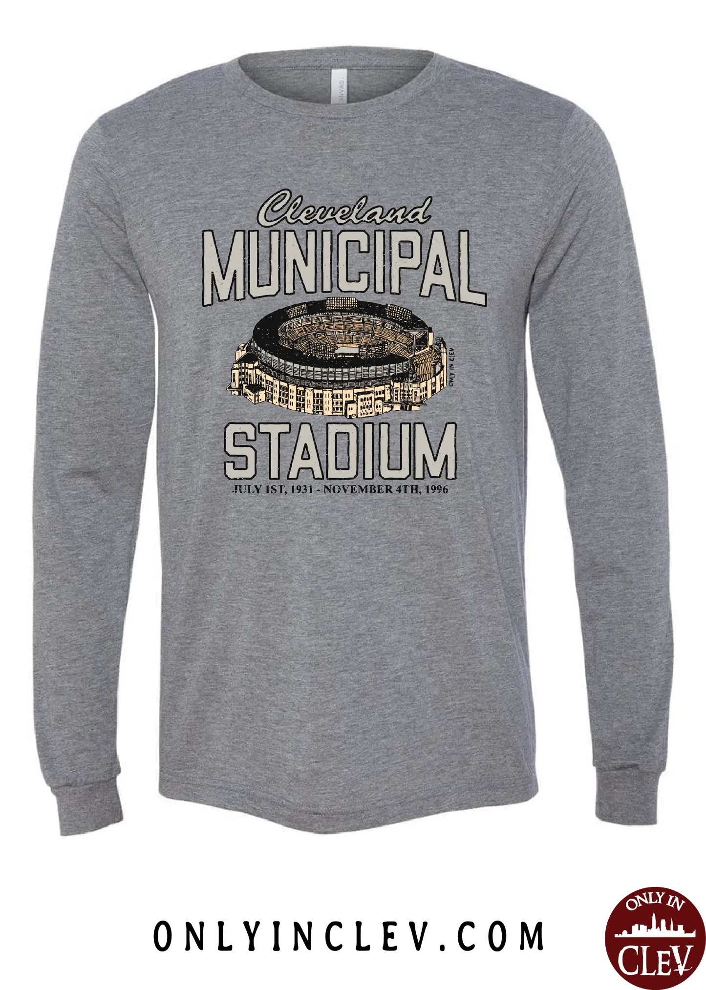 "Cleveland Muni Stadium" on Gray - Only in Clev