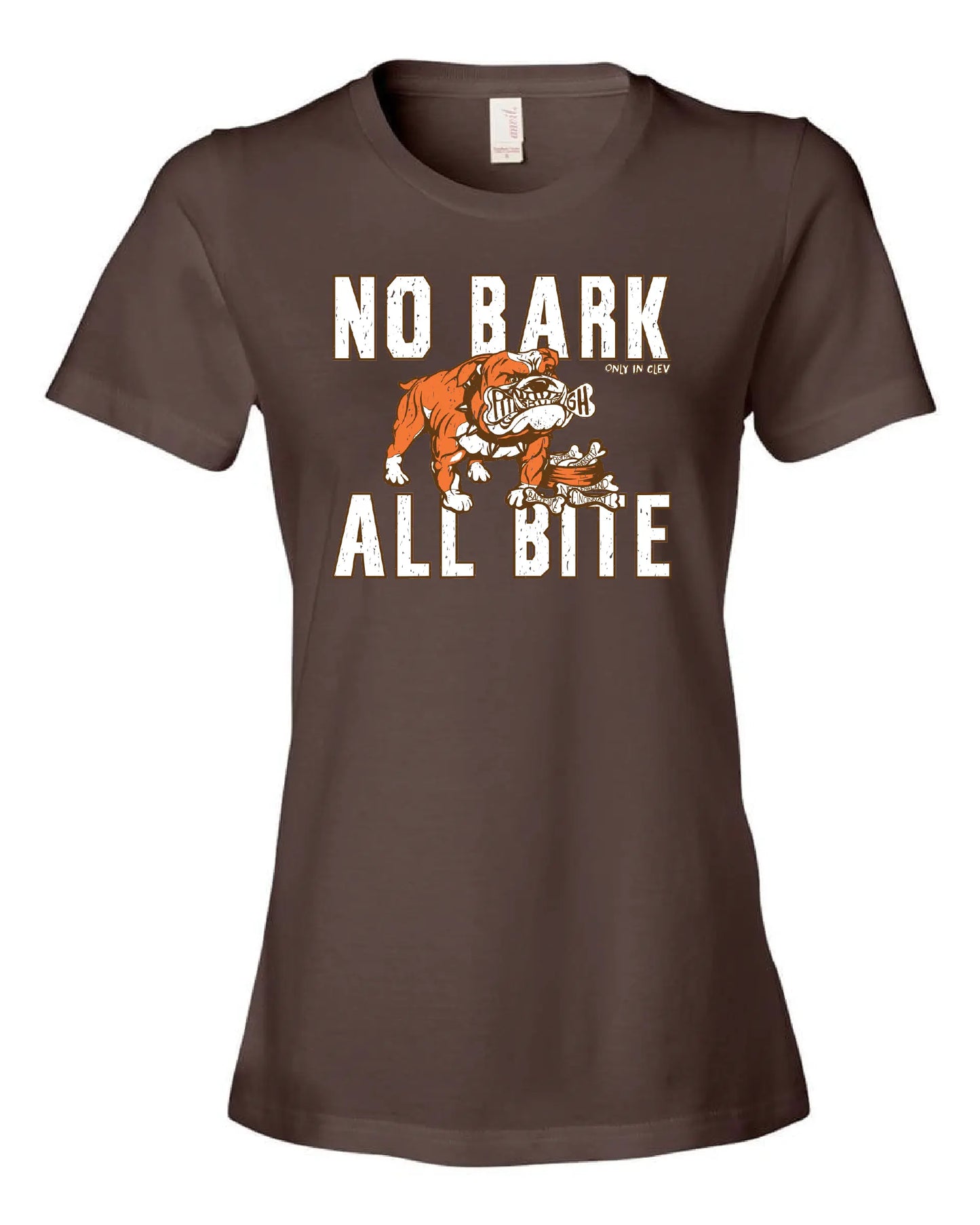 "No Bark All Bite" T Shirt on Brown - Only in Clev