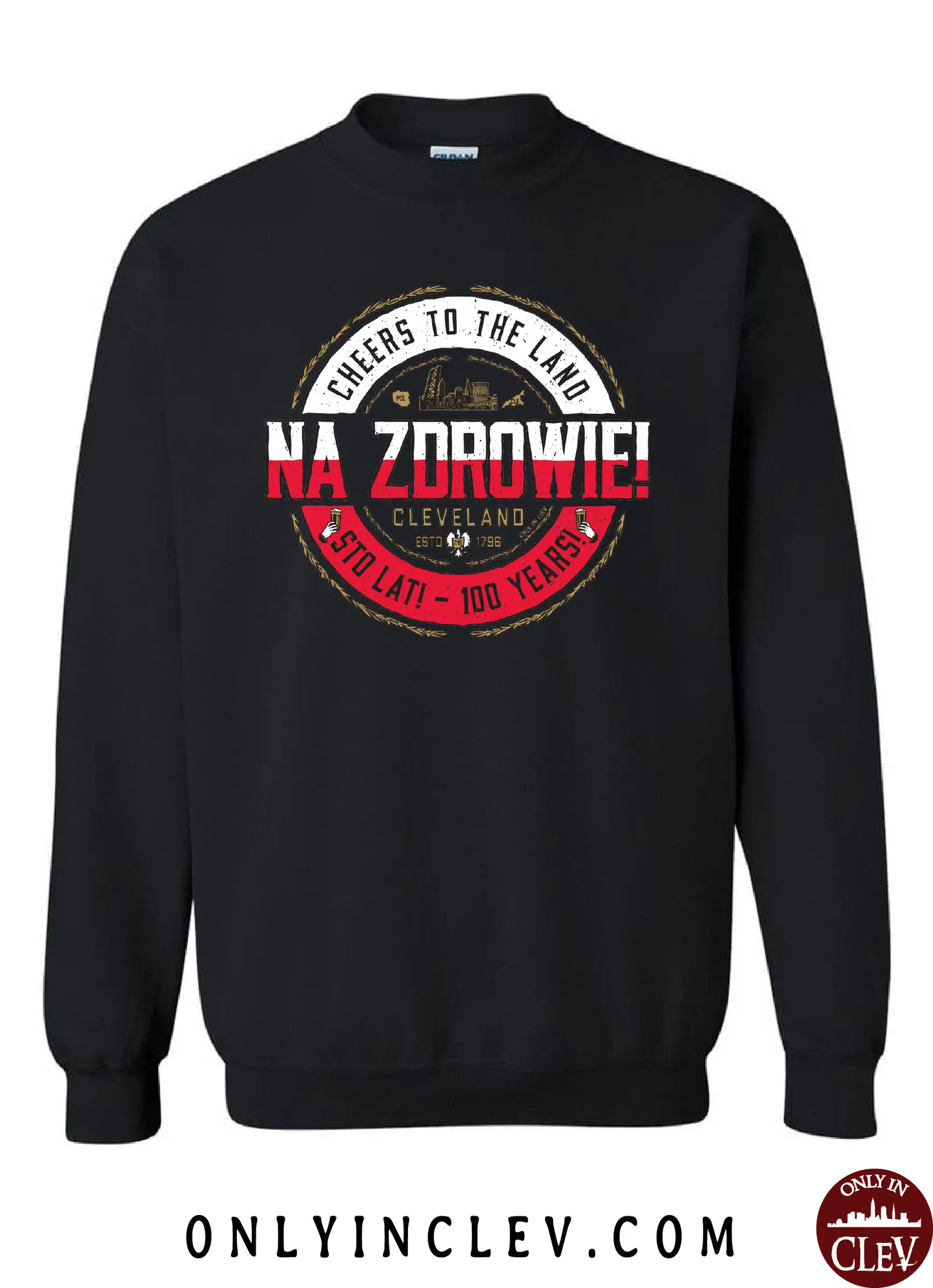 "NA ZDROWIE Cheers to the Land" Design on Black - Only in Clev
