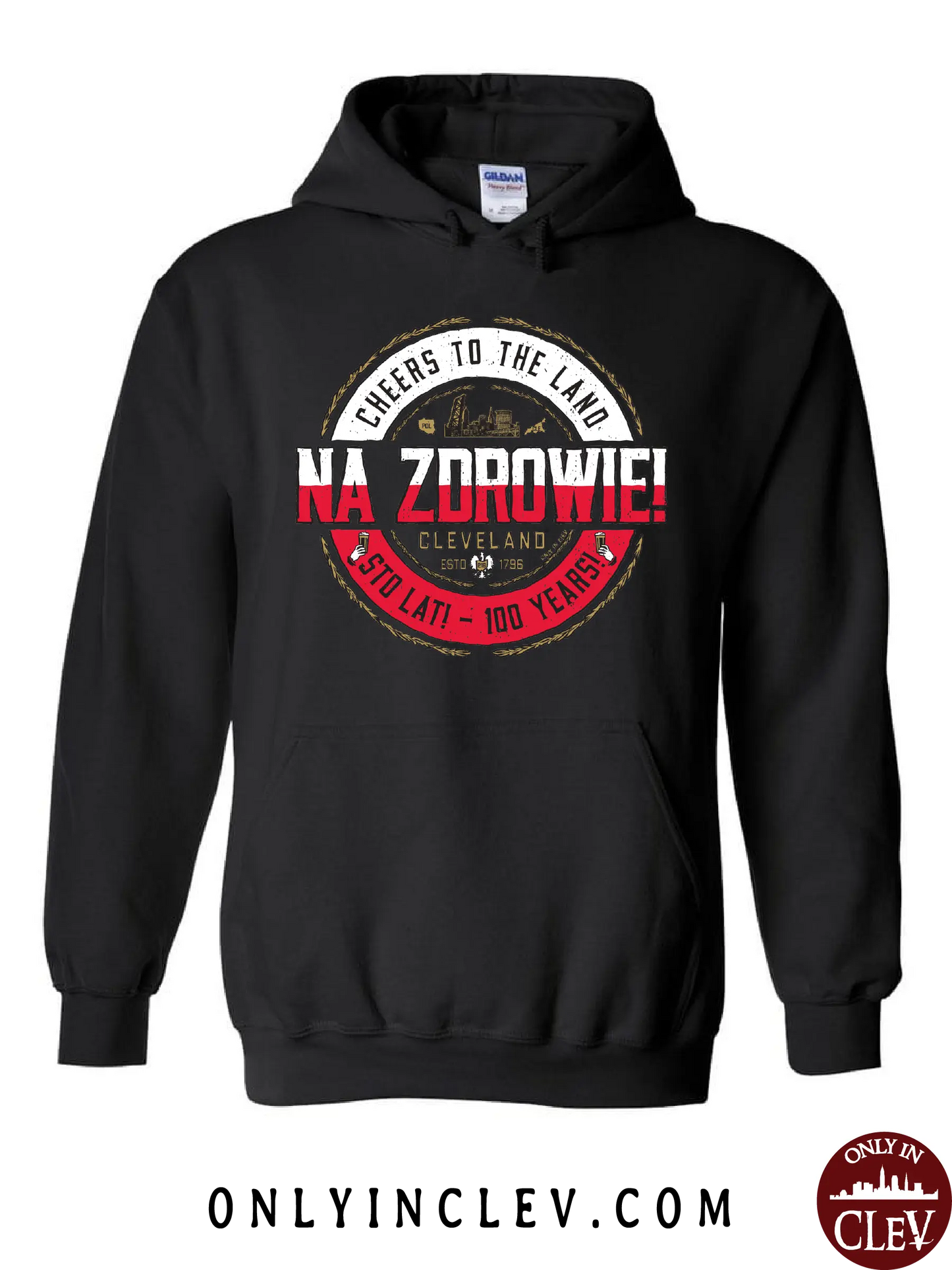 "NA ZDROWIE Cheers to the Land" Design on Black - Only in Clev