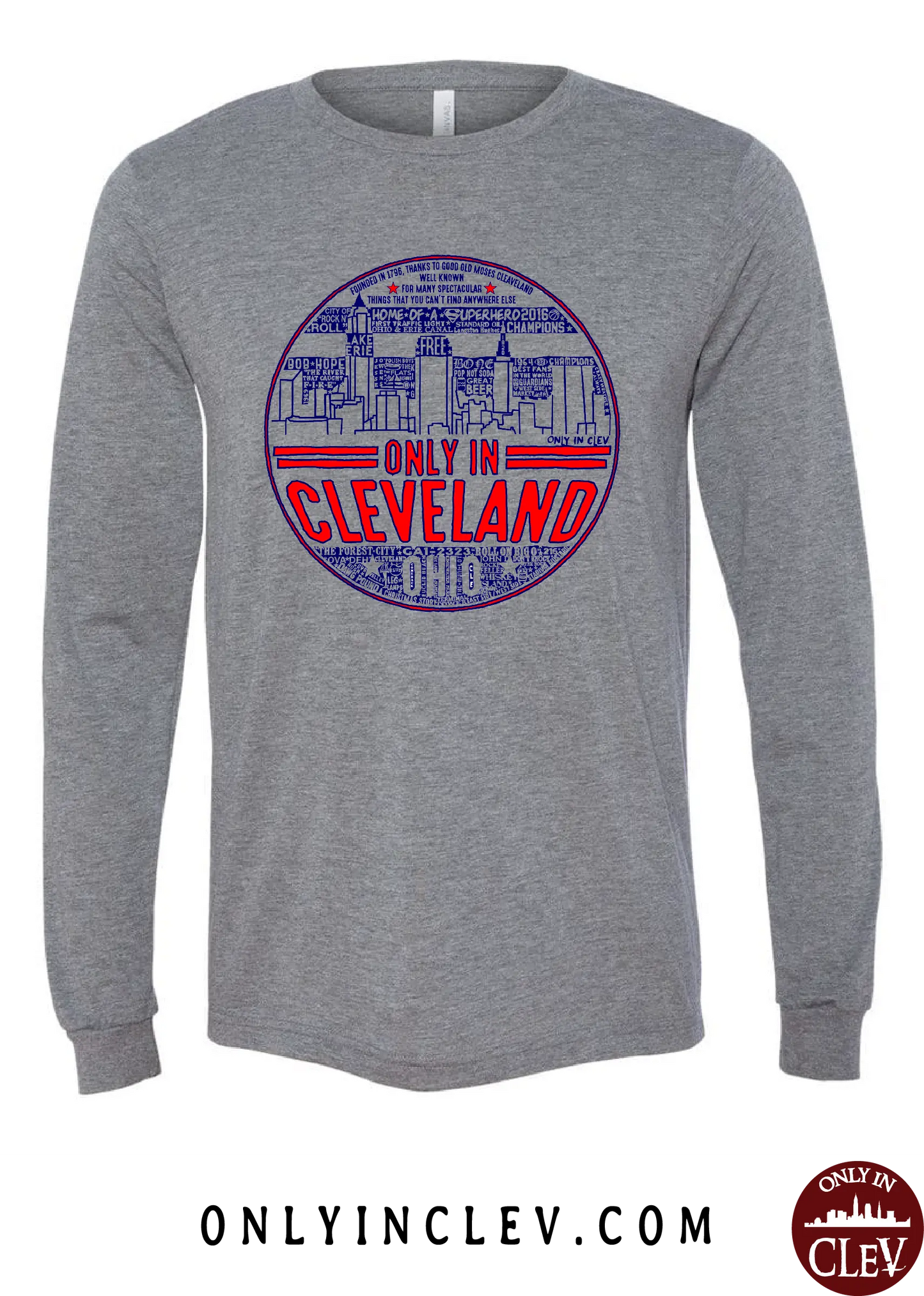 "Only in Cleveland" Design on Gray - Only in Clev