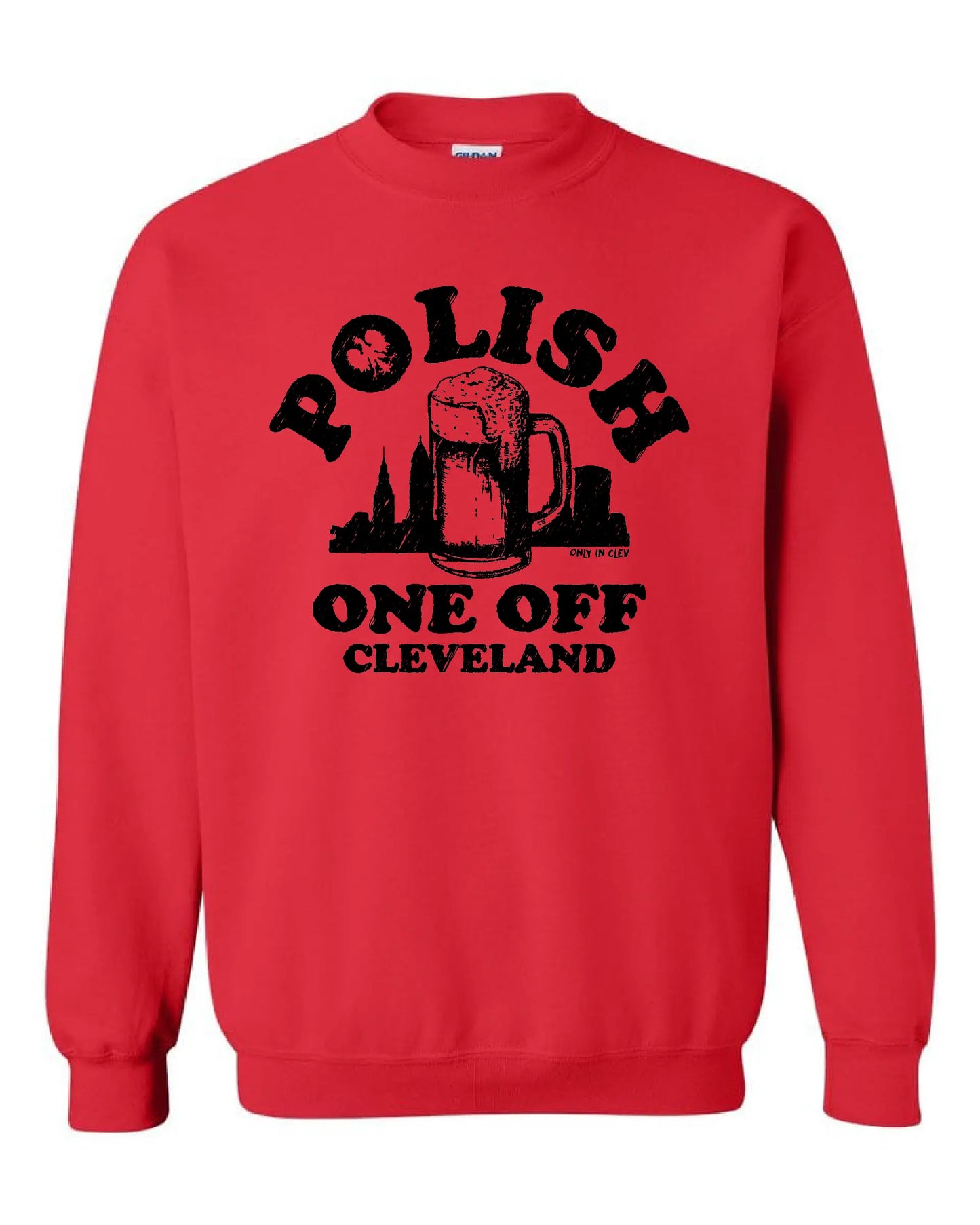 "Polish One Off" Design on Red - Only in Clev 3XL-Crew-Sweatshirt