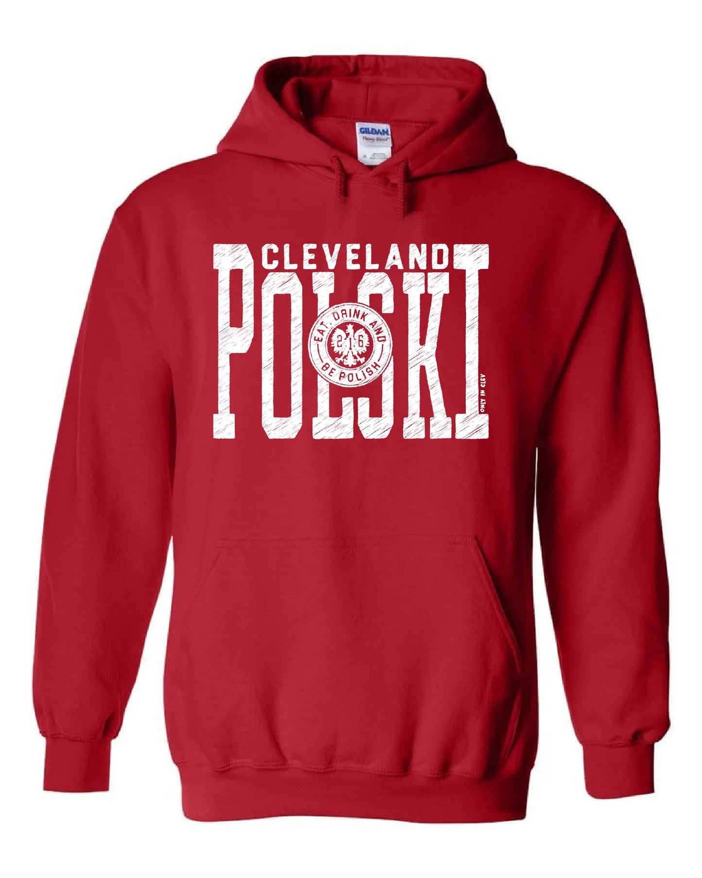 "Polski Eat Drink & Be Polish" Design on Red - Only in Clev 3XL-Hoodies