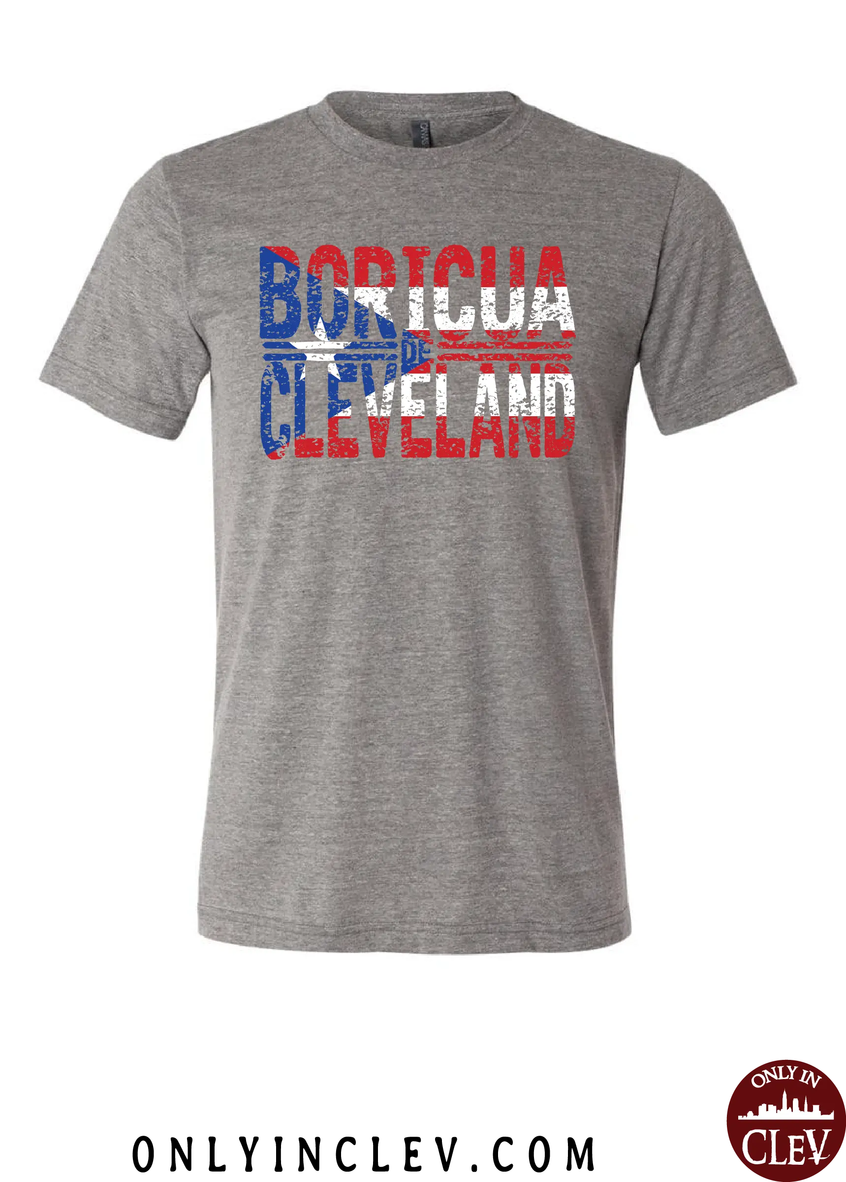 "Boricua Cleveland" Design on Gray - Only in Clev