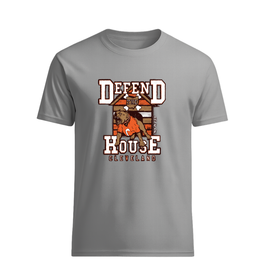 defend the house(browns) Only in Clev
