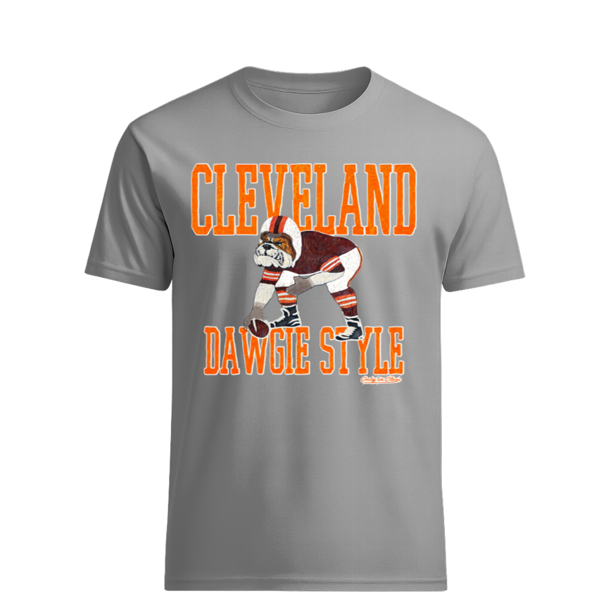 Dawgie Style Only in Clev