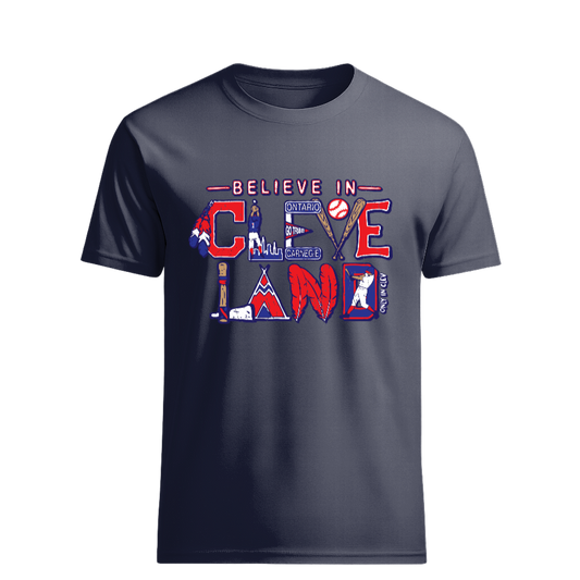 Believe in Cleveland Baseball Only in Clev