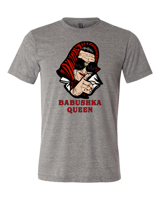 "Babushka Queen of Cleveland" on Gray