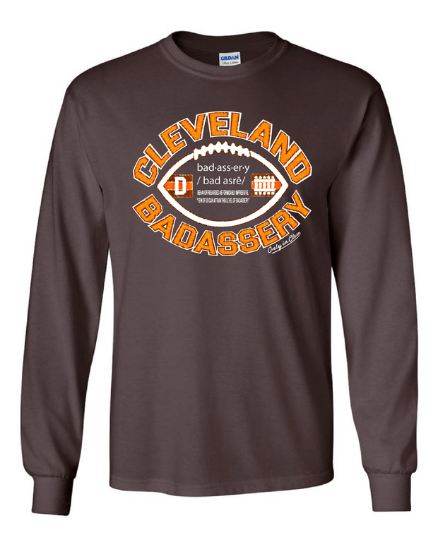 "Cleveland Badassery"  Design on Brown