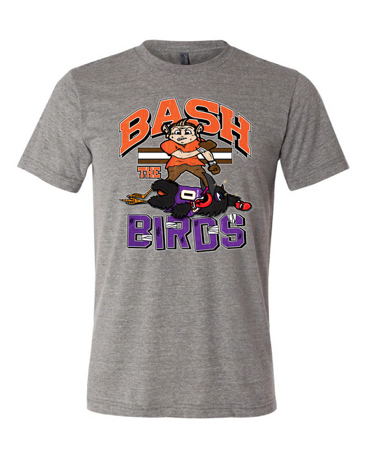 "Bash The Birds" Design on Gray - Only in Clev 