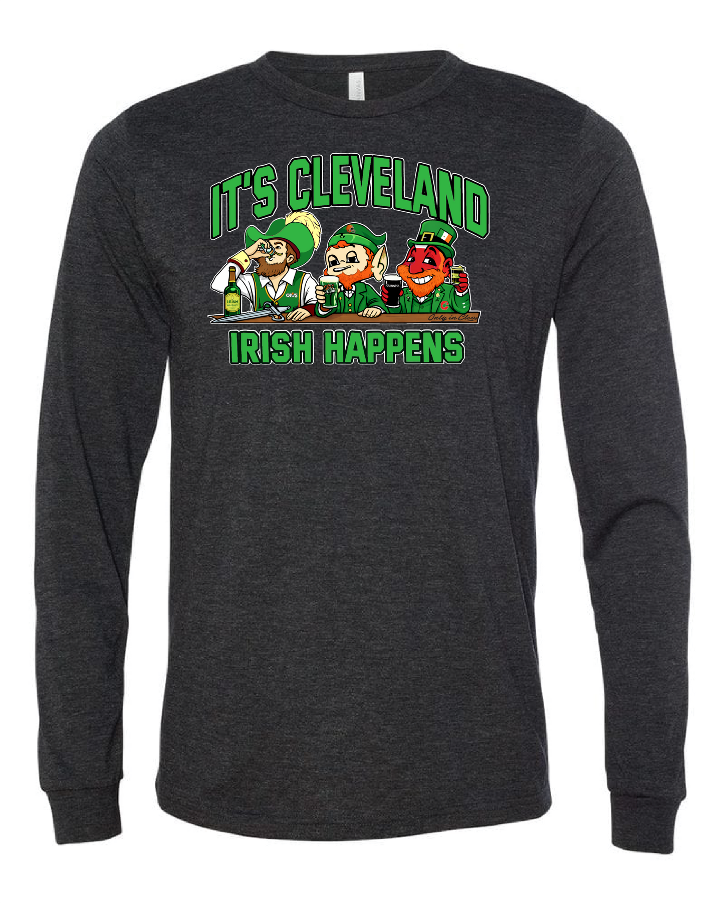 Irish Happens  (Cleveland Style) on Black Only in Clev