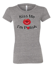 "Kiss me I'm Polish' design on Gray
