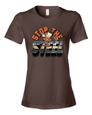 "Stop the Steel" Design on Brown