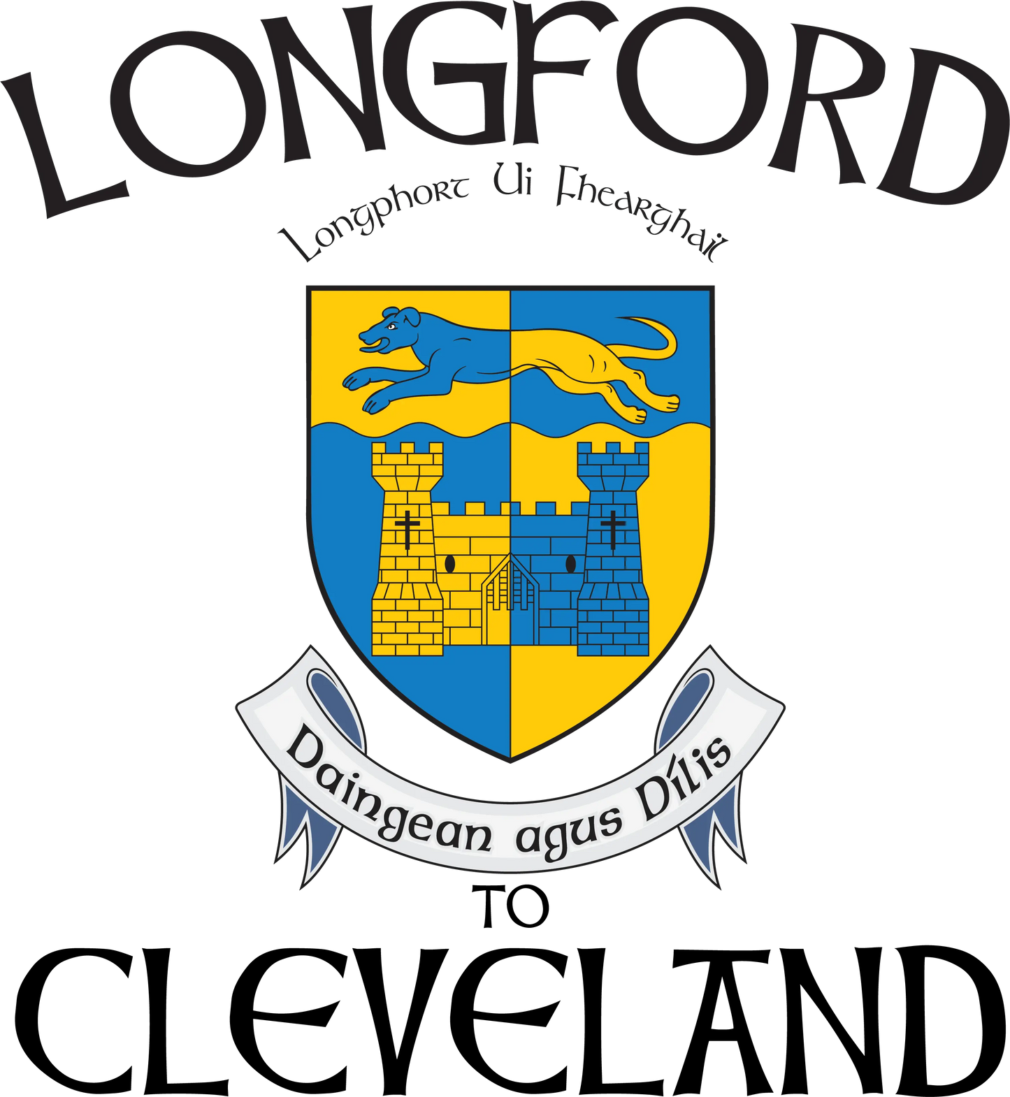 "Longford to Cle" Irish Counties Design on Gray - Only in Clev 