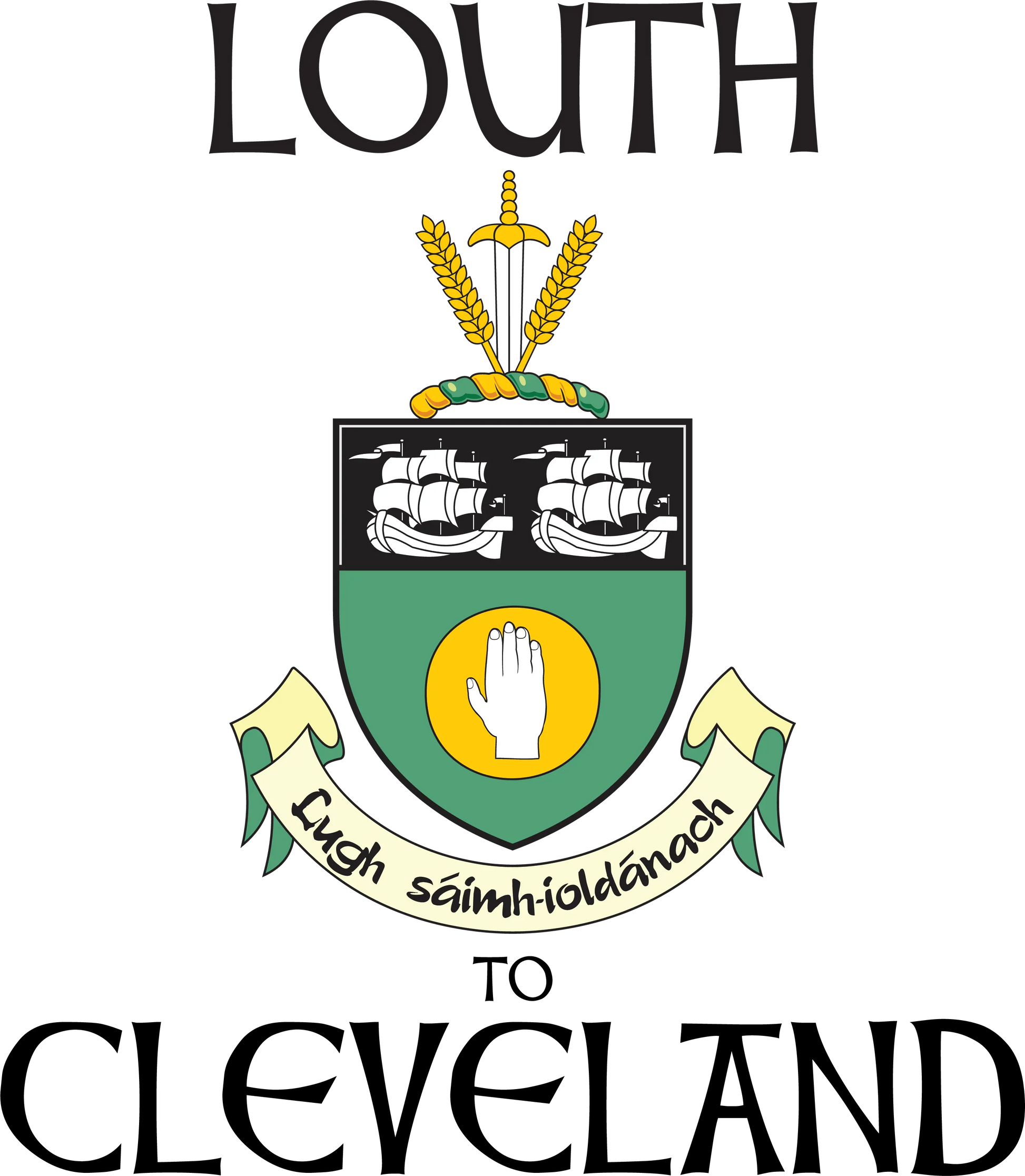 "Louth to Cle" Irish Counties Design on Gray - Only in Clev 