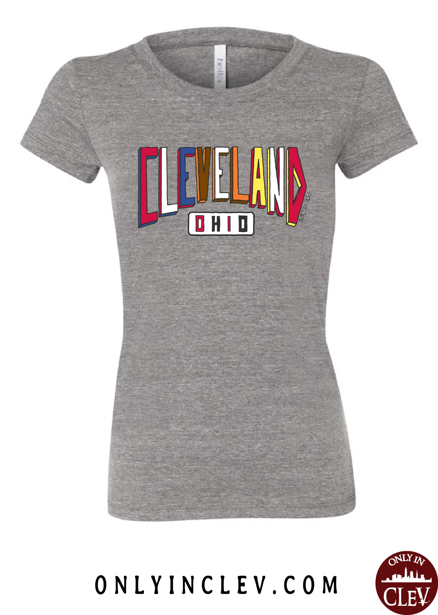 "Colors of Cleveland" Design on Gray - Only in Clev