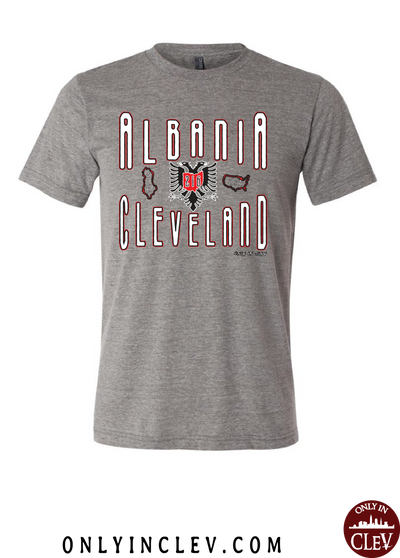 Cleveland Albania--Nationality Tee T-Shirt - Only in Clev