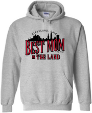 "Best Mom in the Land " on Gray - Only in Clev