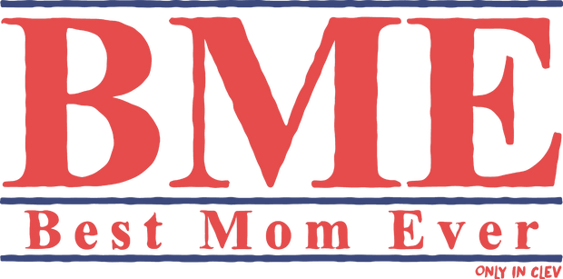 "Best Mother Ever" on White - Only in Clev