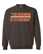 "The Browns is the Browns" on Brown