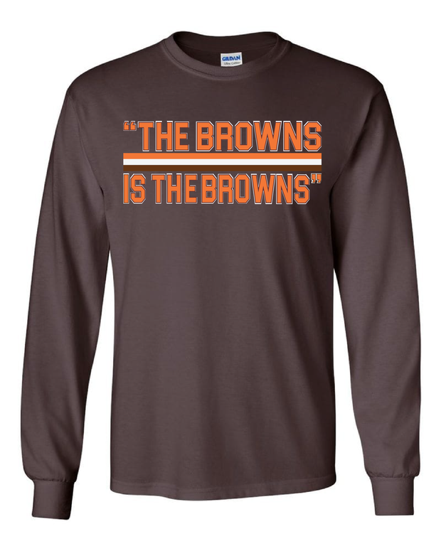 "The Browns is the Browns" on Brown