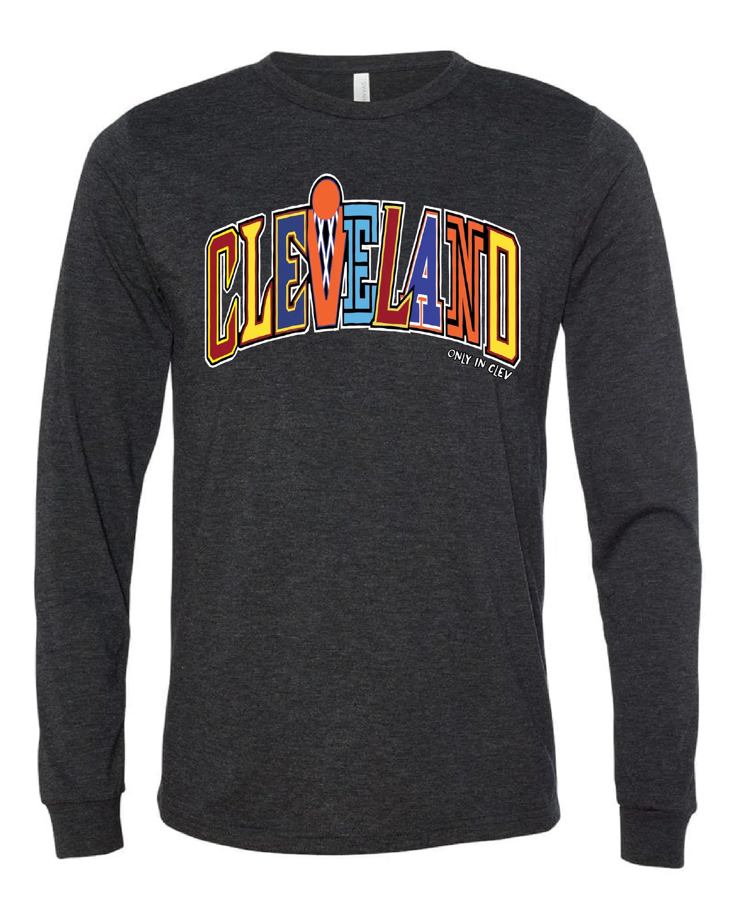 "Cleveland Basketball Colorful Script" on Black - Only in Clev 