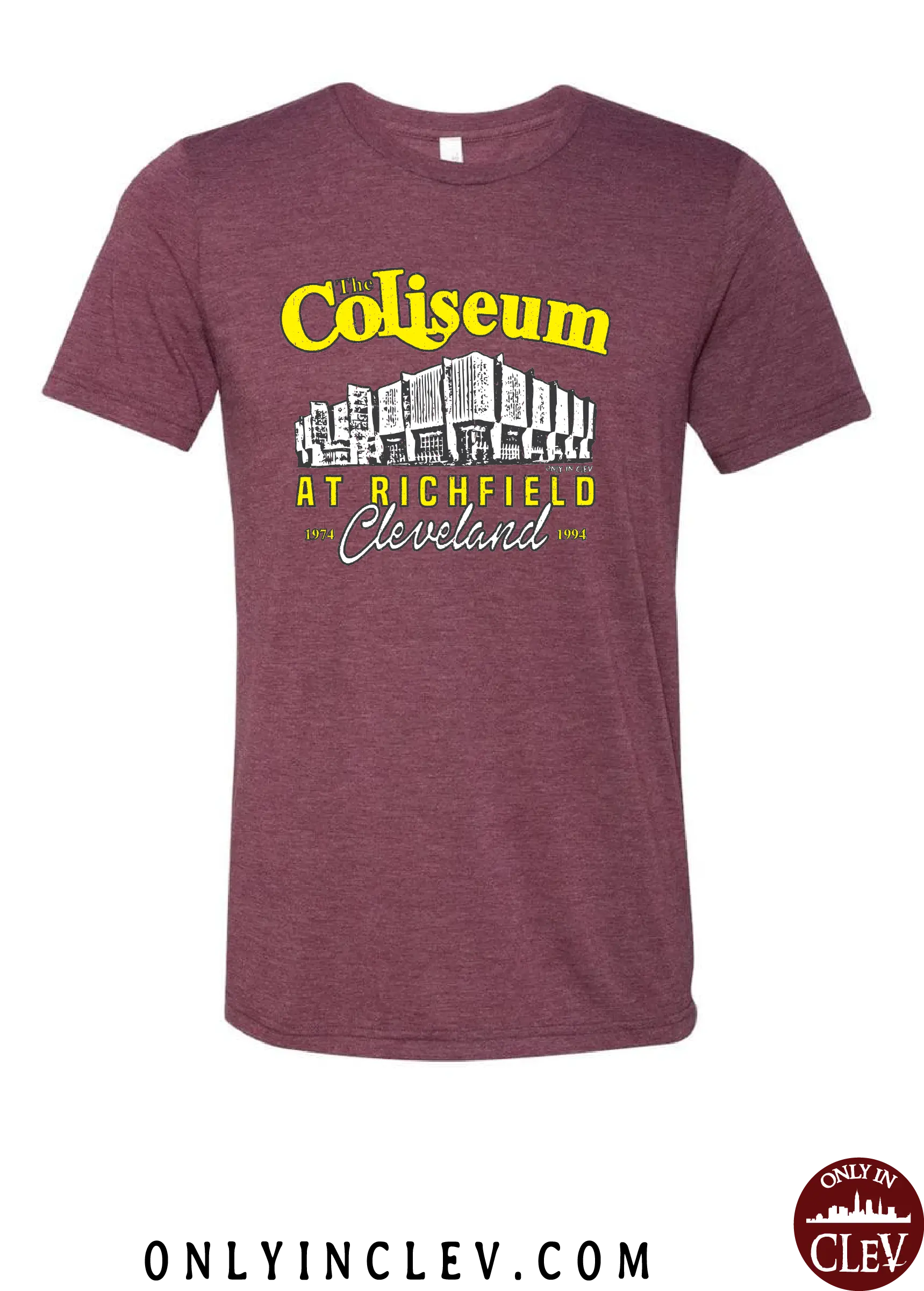 "The Coliseum" on Maroon - Only in Clev