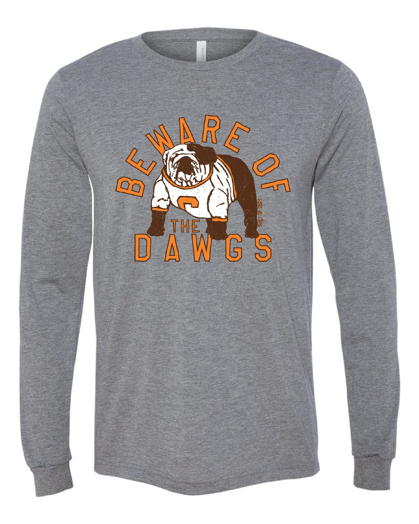 "Beware of the Dawgs" on Gray - Only in Clev