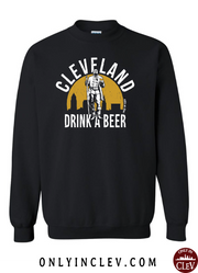 "Cleveland Drink a Beer" on Black - Only in Clev