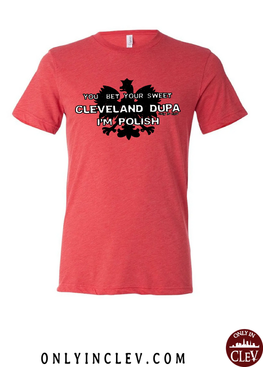 "Cleveland Dupa" Design on Red - Only in Clev