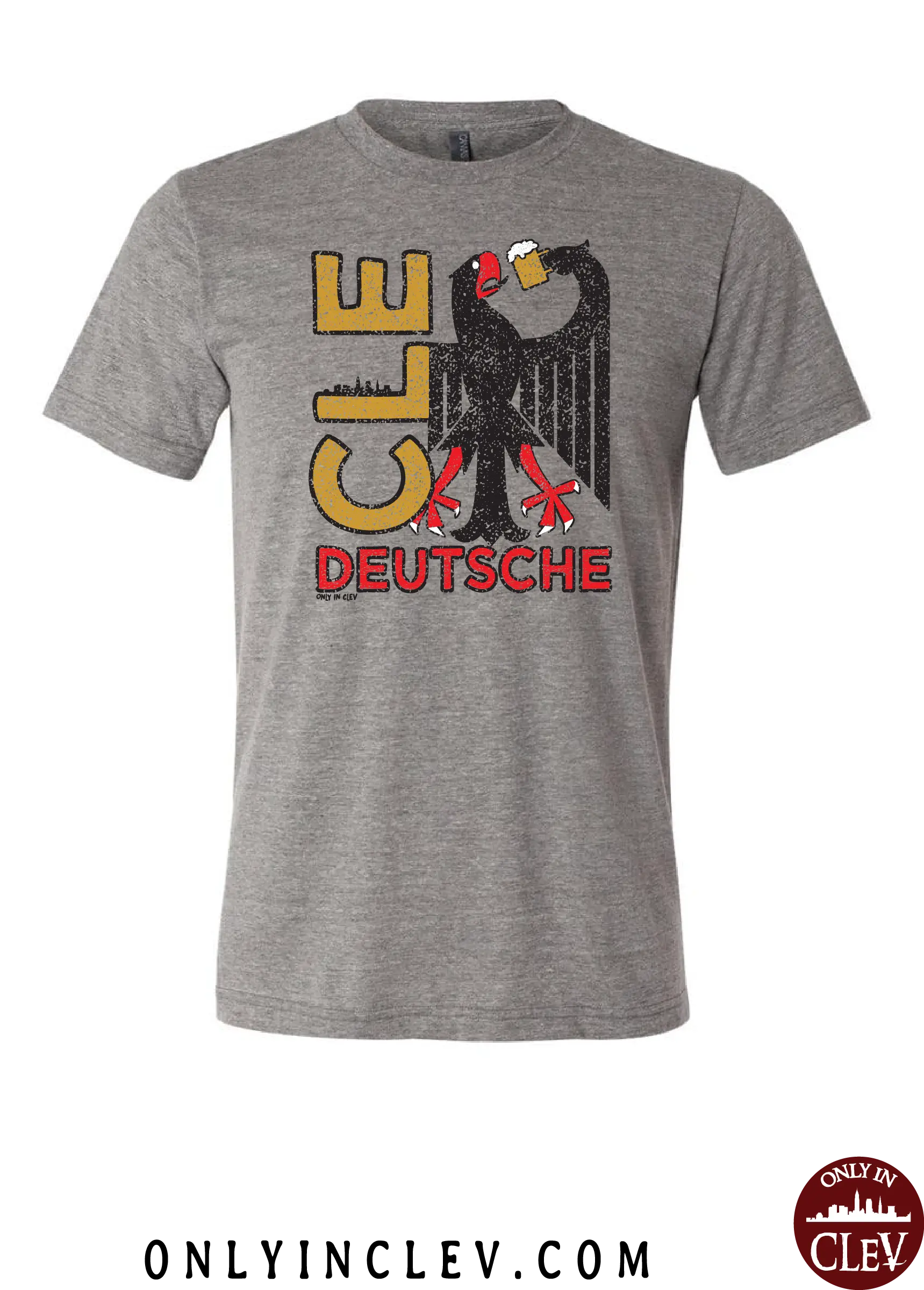 "CLE Deutsche Drinking T-Shirt" on Gray - Only in Clev