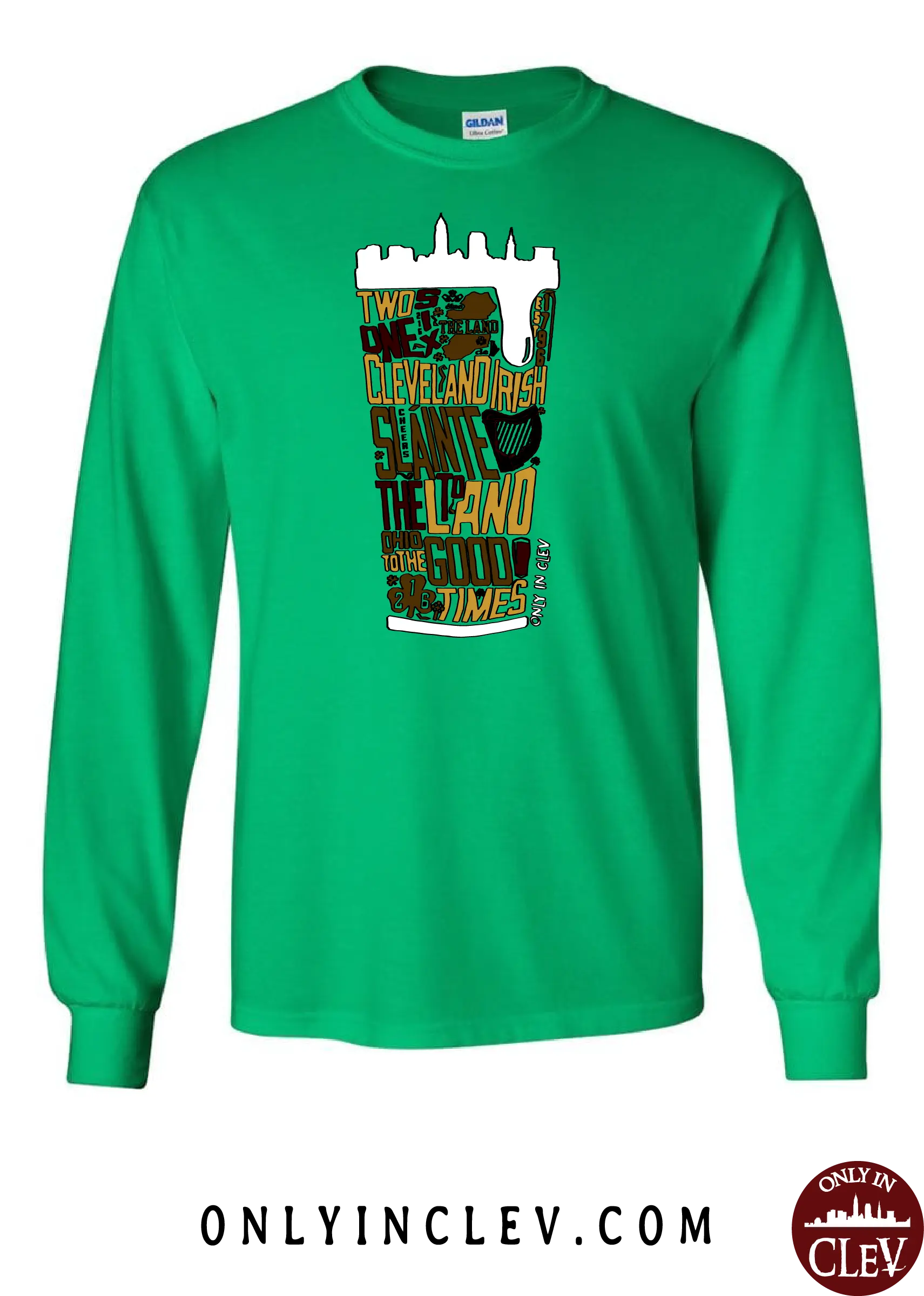 "Cleveland Irish Suds" design on Green - Only in Clev