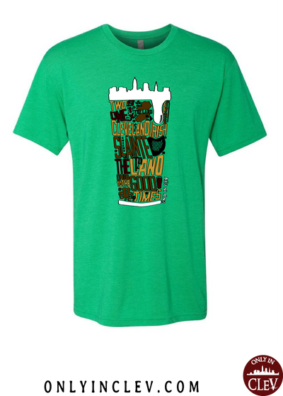 "Cleveland Irish Suds" design on Green - Only in Clev