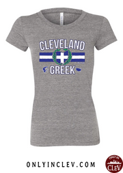 "Cleveland Greek" Design on Gray - Only in Clev