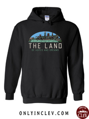 "The Land of Hopes and Dreams" on Black - Only in Clev