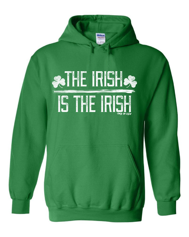 "The Irish is the Irish" on Kelly Green
