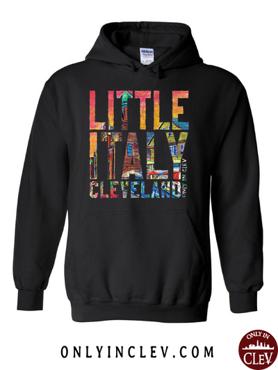 Little Italy Cleveland Hoodie - Only in Clev
