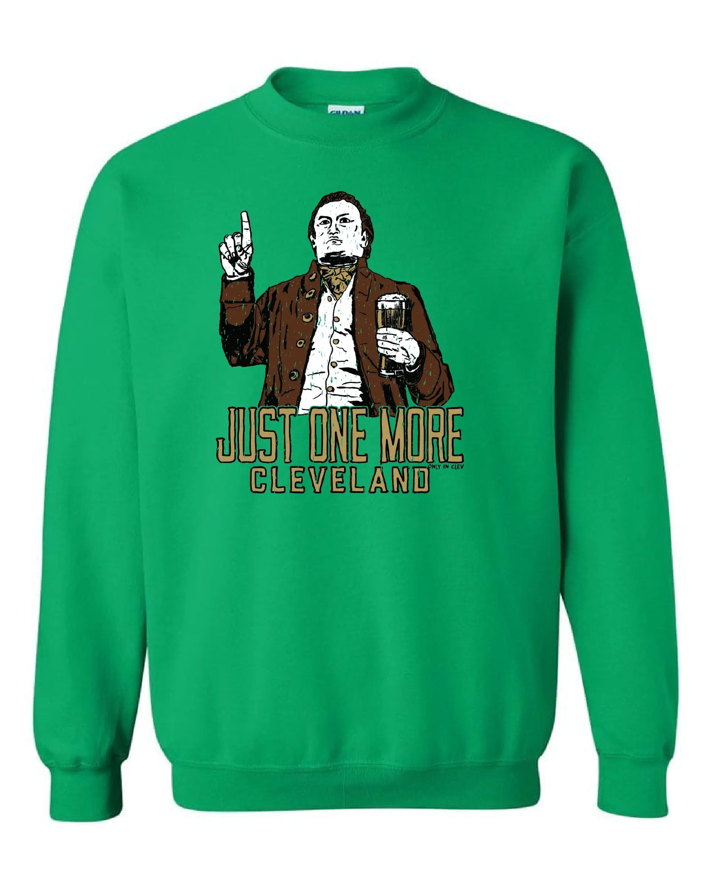 "Just One More Cleveland" on Green - Only in Clev 3XL-Crew-Sweatshirt